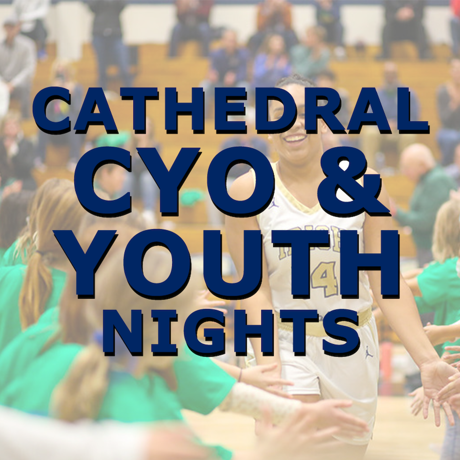 CYO & Youth Nights