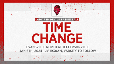 Time Change for Girls Basketball game against Evansville North - Jan 6th, 2024 cover photo