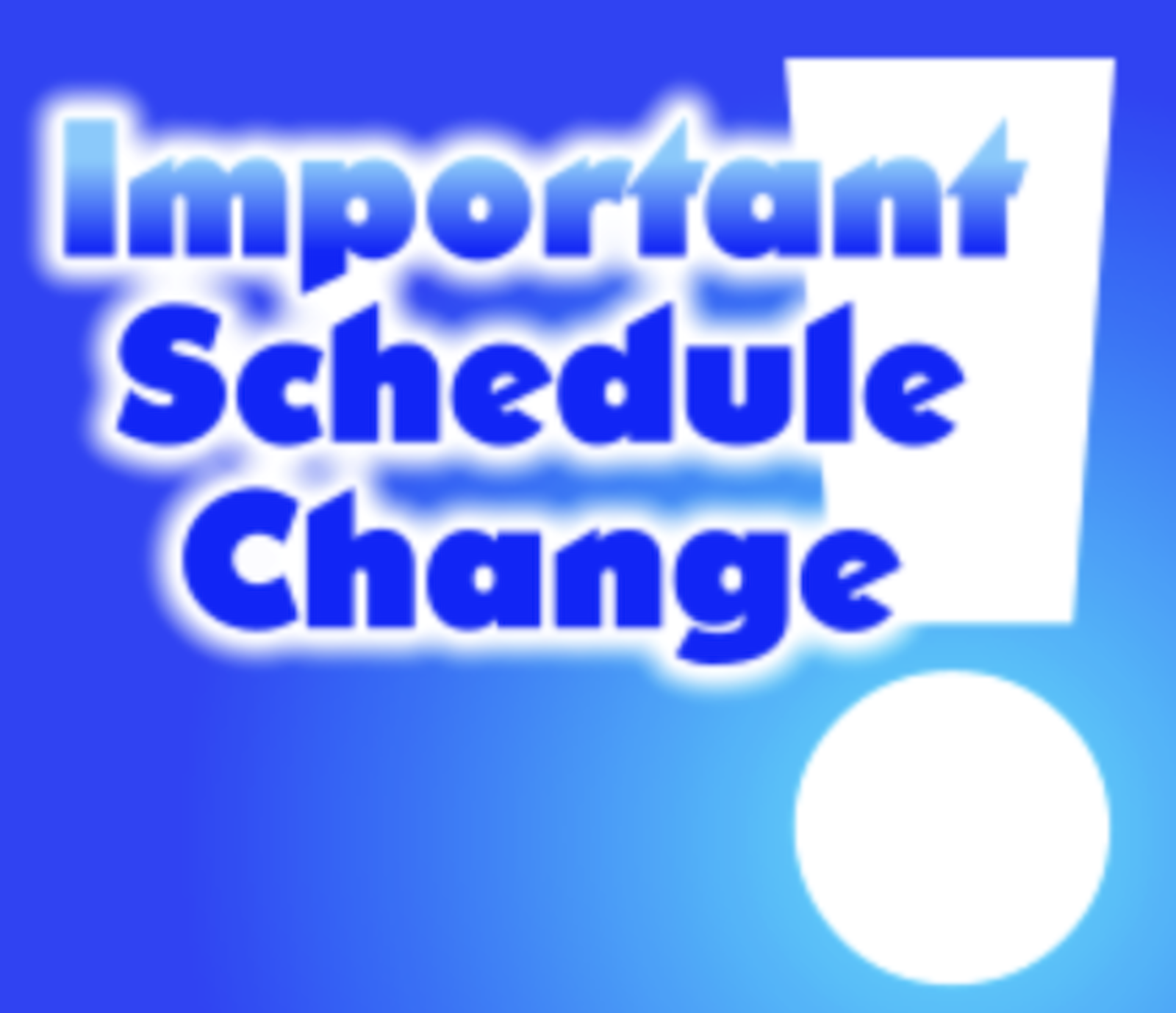 ATHLETICS - Schedule Change Graphic.png