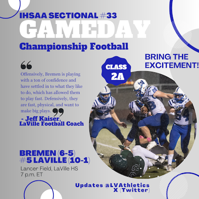 GAMEDAY - Bremen, LaVille For A Sectional Championship cover photo